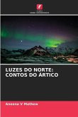 LUZES DO NORTE: CONTOS DO ÁRTICO