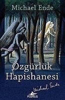 Özgürlük Hapishanesi - Ende, Michael