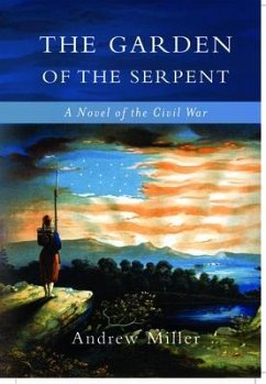 The Garden of the Serpent (eBook, ePUB) - Miller, Andrew