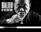 Baijiu by Definition (eBook, ePUB)