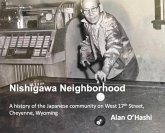 Nishigawa Neighborhood (eBook, ePUB) Nishigawa Neighborhood (eBook, ePUB)