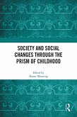 Society and Social Changes through the Prism of Childhood (eBook, PDF)