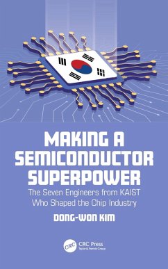 Making a Semiconductor Superpower (eBook, PDF) - Kim, Dong-Won