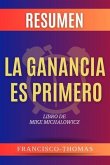 Resumen De La Ganancia Es Primero por Mike Michalowicz ( Profit First Spanish ) (eBook, ePUB)