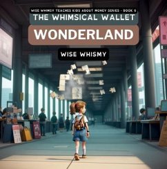 The Whimsical Wallet Wonderland (eBook, ePUB) - Whimsy, Wise