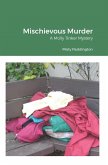 Mischievous Murder (eBook, ePUB)