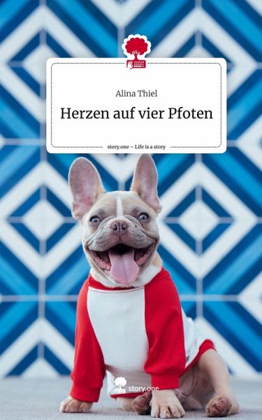 Herzen auf vier Pfoten. Life is a Story - story.one