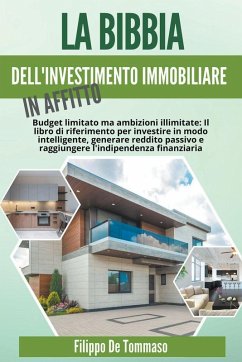 Cover La Bibbia dell'Investimento Immobiliare in Affitto