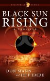 Black Sun Rising (eBook, ePUB) Black Sun Rising (eBook, ePUB)
