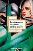 Les femmes, actrices de l'Histoire - 3e éd. (eBook, ePUB)