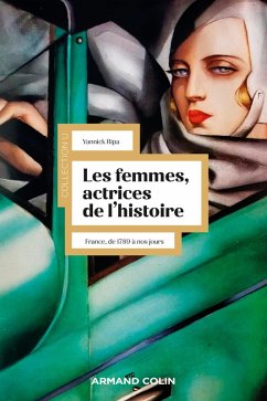 Les femmes, actrices de l'Histoire - 3e éd. (eBook, ePUB) - Ripa, Yannick