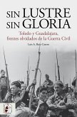 Sin lustre, sin gloria (eBook, ePUB)