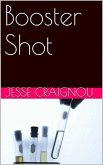 Booster Shot (eBook, ePUB)