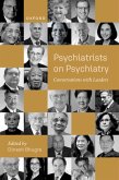Psychiatrists on Psychiatry (eBook, PDF)