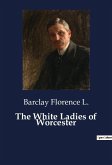 The White Ladies of Worcester