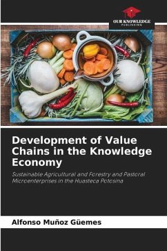 Development of Value Chains in the Knowledge Economy - Muñoz Güemes, Alfonso