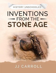 Inventions from the Stone Age - Carroll, Jj