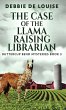 The Case of the Llama Raising Librarian - Bild 1