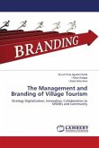 The Management and Branding of Village Tourism