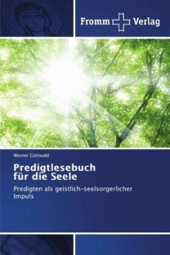 Predigtlesebuch für die Seele - Gottwald, Werner