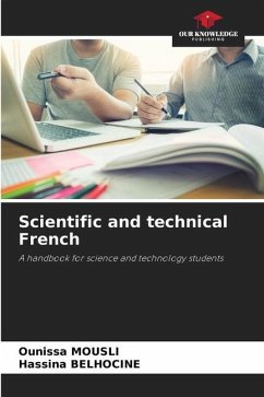 Scientific and technical French - Mousli, Ounissa;Belhocine, Hassina