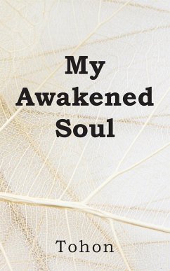 My Awakened Soul - Tohon