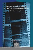 Adaptaciones literarias en el cine y la televisión españoles (eBook, ePUB)