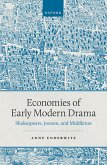 Economies of Early Modern Drama (eBook, PDF)