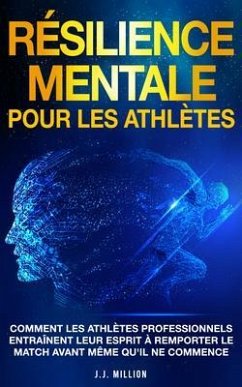 Cover Résilience Mentale Pour Les Athlètes (eBook, ePUB)