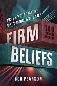 Firm Beliefs (eBook, ePUB) - Pearson, Bob