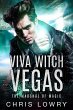 Viva Witch Vegas - an urban fantasy... - Bild 1