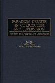 Paradigm Debates in Curriculum and Supervision (eBook, PDF)
