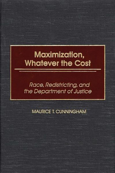 Maximization, Whatever the Cost (eBook, PDF)