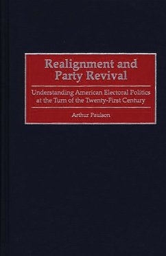 Realignment and Party Revival (eBook, PDF) - Paulson, Arthur