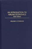 An Introduction to Airline Economics (eBook, PDF)