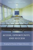 Access, Opportunity, and Success (eBook, PDF)