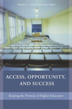 Access, Opportunity, and Success (eBook, PDF) - Casazza, Martha E.; Bauer, Laura L. S.