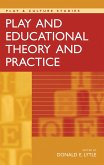 Play and Educational Theory and Practice (eBook, PDF)