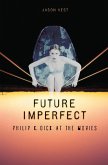 Future Imperfect (eBook, PDF)