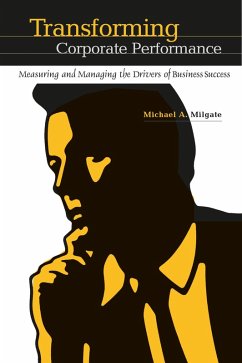 Transforming Corporate Performance (eBook, PDF) - Milgate, Michael