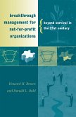 Breakthrough Management for Not-for-Profit Organizations (eBook, PDF)