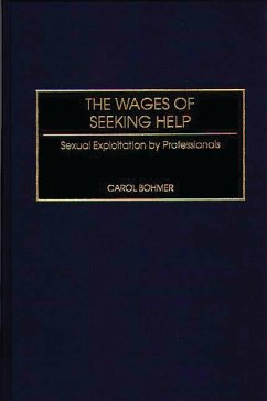 The Wages of Seeking Help (eBook, PDF) - Bohmer, Carol