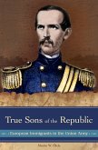 True Sons of the Republic (eBook, PDF)