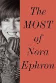 The Most of Nora Ephron (eBook, ePUB)