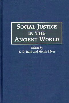 Social Justice in the Ancient World (eBook, PDF) - Irani, K D; Silver, Morris