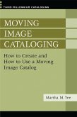 Moving Image Cataloging (eBook, PDF)
