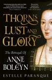 Thorns, Lust and Glory (eBook, ePUB)