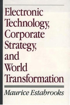 Cover Electronic Technology, Corporate Strategy, and World Transformation (eBook, PDF)