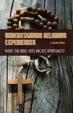 Understanding Religious Experiences (eBook, PDF) - Ellens, J. Harold