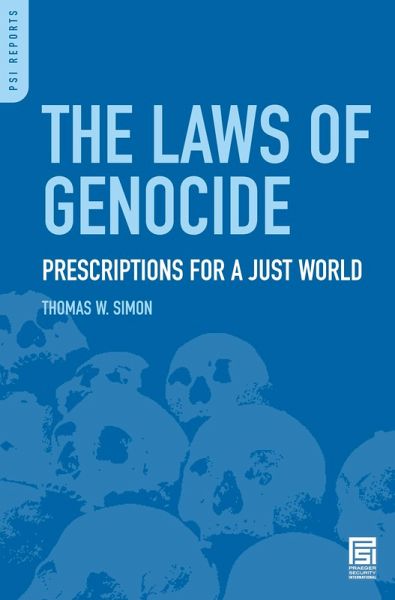 The Laws of Genocide (eBook, PDF) The Laws of Genocide (eBook, PDF)